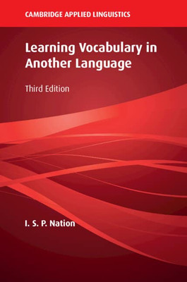 Learning Vocabulary In Another Language (Cambridge Applied Linguistics)