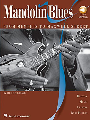 Mandolin Blues with audio access - From Memphis to Maxwell Street