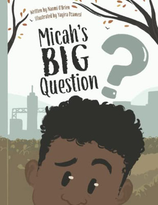 Micah's Big Question