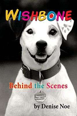 Wishbone - Behind The Scenes