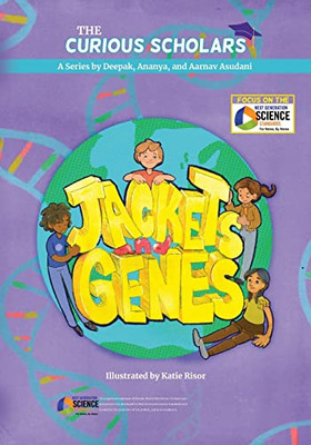 Jackets And Genes (The Curious Scholars)