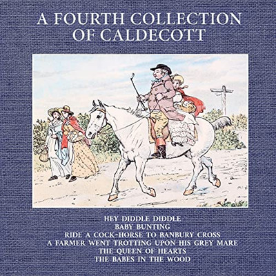 A Fourth Collection Of Caldecott