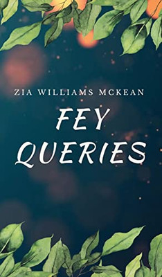 Fey Queries