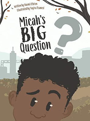 Micah's Big Question