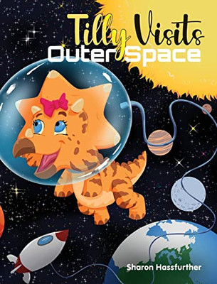 Tilly Visits Outer Space