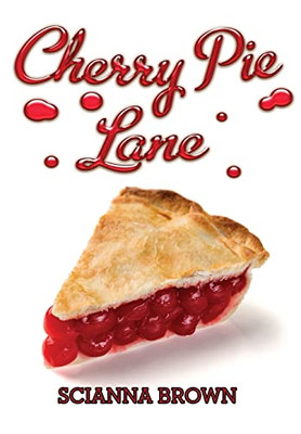 Cherry Pie Lane