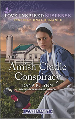 Amish Cradle Conspiracy (Amish Country Justice, 13)