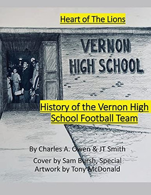 History Of The Vernon High School Lions Football Team 1955-69