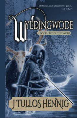 Wyldingwode (The Books Of The Wode)