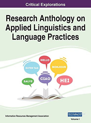 Research Anthology On Applied Linguistics And Language Practices