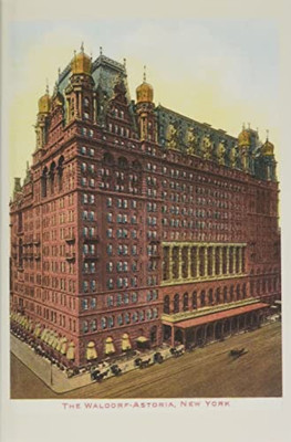 Vintage Journal Waldorf-Astoria Hotel, New York City (Pocket Sized - Found Image Press Journals)