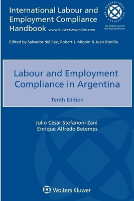 Labour And Employment Compliance In Argentina