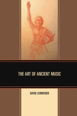 The Art Of Ancient Music