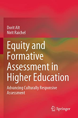 Equity And Formative Assessment In Higher Education: Advancing Culturally Responsive Assessment