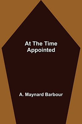 At The Time Appointed