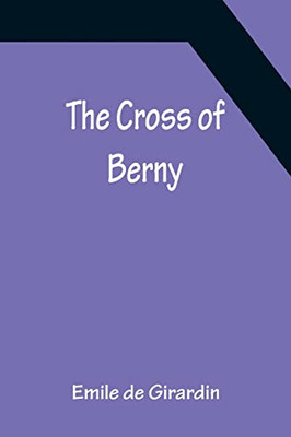 The Cross Of Berny
