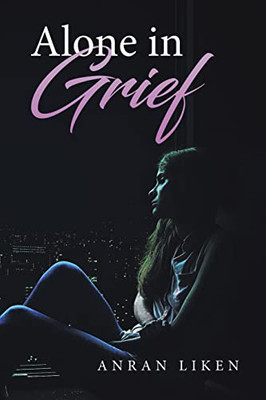 Alone In Grief