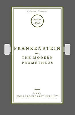 Frankenstein (Vulpine Classics)