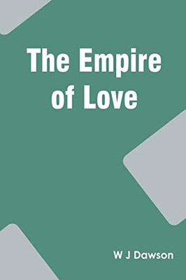 The Empire Of Love