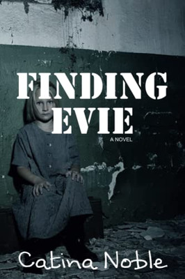 Finding Evie