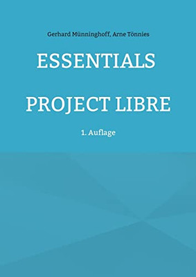Essentials Project Libre (German Edition)