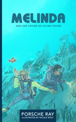 Melinda And Her Father Go Scuba Diving