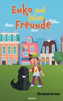 Enko Und Seine Freunde (German Edition)