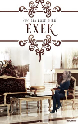 Exek (Hungarian Edition)