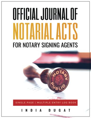 Official Journal Of Notarial Acts For Notary Signing Agents