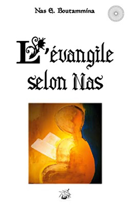 L'Évangile Selon Nas (French Edition)