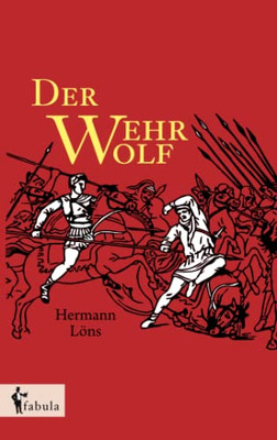 Der Wehrwolf (German Edition)