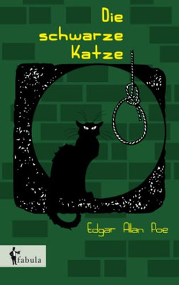 Die Schwarze Katze: Und Andere Erzählungen (German Edition)