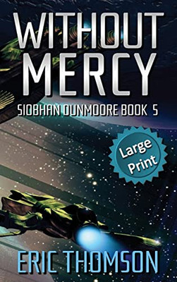 Without Mercy (Siobhan Dunmoore)