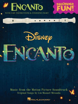 Encanto: Music From The Motion Picture Soundtrack Arranged For Recorder (Recorder Fun!)