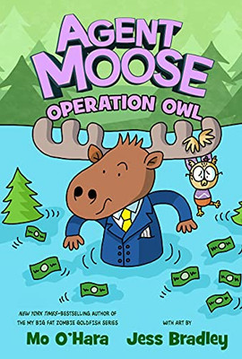 Agent Moose: Operation Owl (Agent Moose, 3)