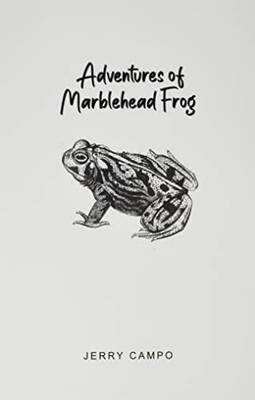 Adventures Of Marblehead Frog