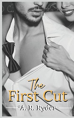 The First Cut: An Instalove Romance (The Barbershop Quartet #1)
