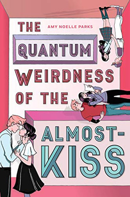 The Quantum Weirdness Of The Almost Kiss