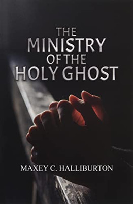 The Ministry Of The Holy Ghost
