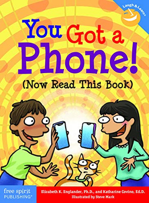 You Got A Phone! (Now Read This Book) (Laugh & Learn®)