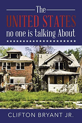 The United States No One Is Talking About