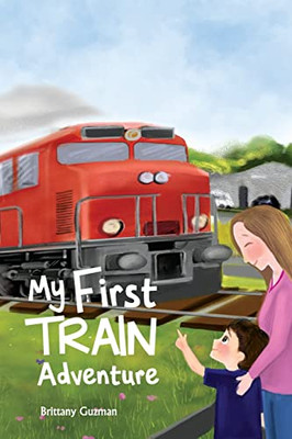 My First Train Adventure