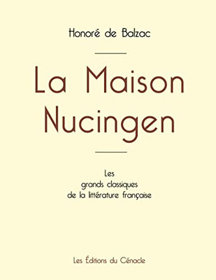 La Maison Nucingen De Balzac (Édition Grand Format) (French Edition)