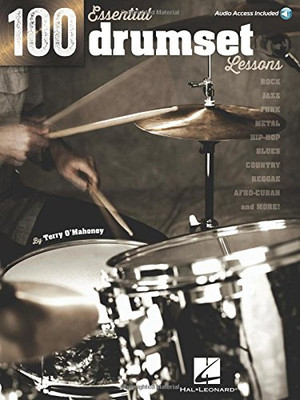 100 Essential Drumset Lessonsbk/Audio Online