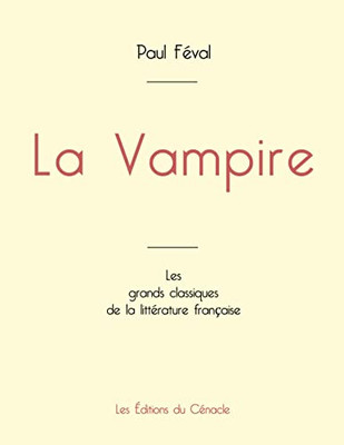 La Vampire De Paul Féval (Édition Grand Format) (French Edition)