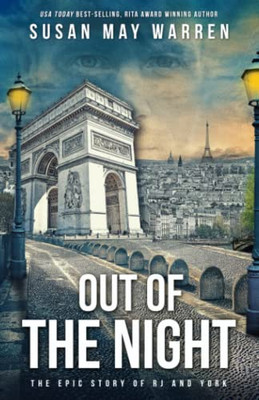 Out Of The Night (The Epic Story Of Rj And York)