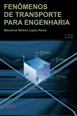 Fenômenos De Transporte Para Engenharia (Portuguese Edition)