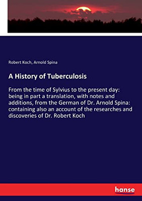 A History Of Tuberculosis