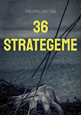 36 Strategeme (German Edition)