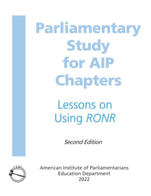 Parliamentary Study: For Aip Chapters